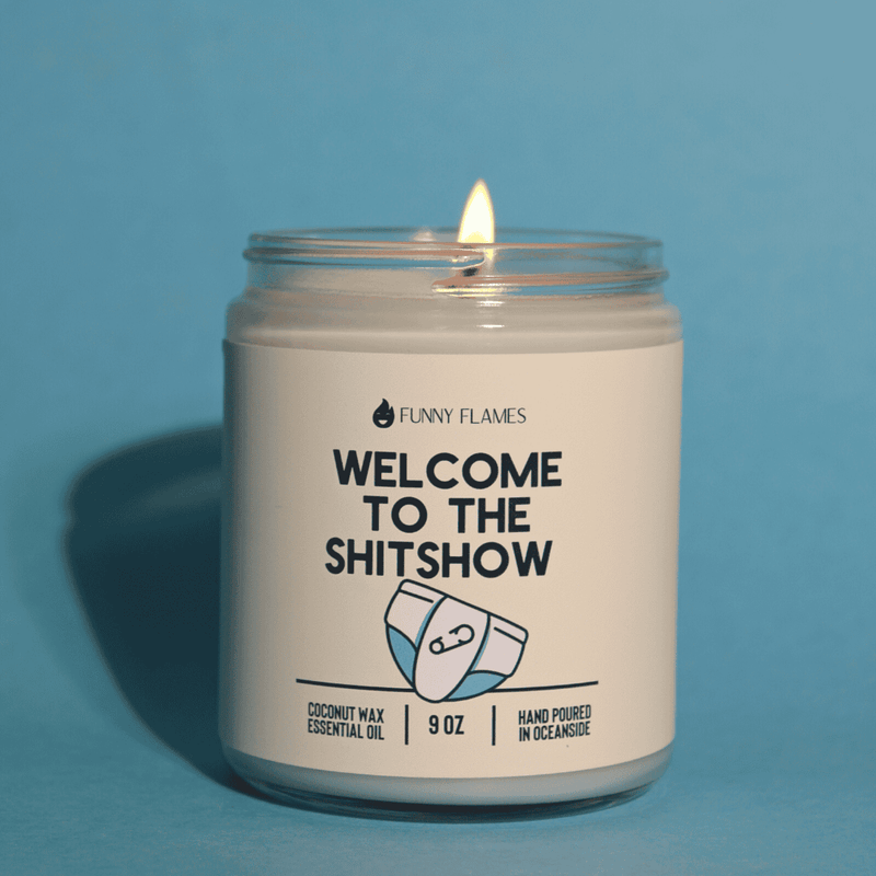 Welcome To The Shitshow Candle