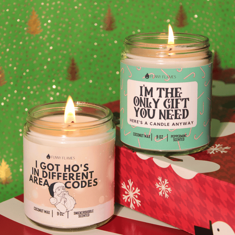 I'm The Only Gift You Need Candle